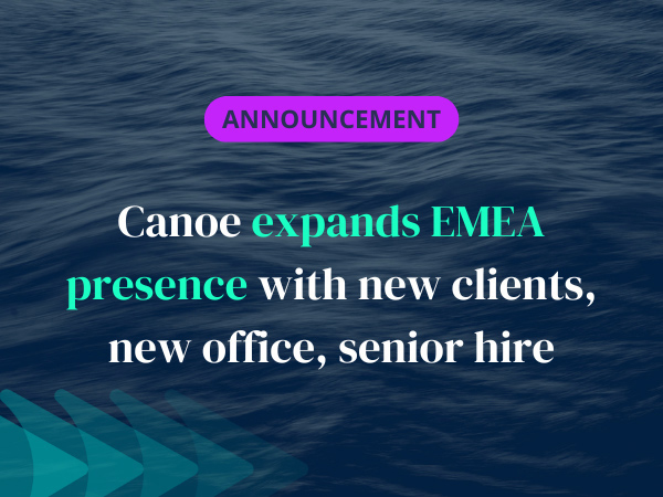 Announcement Canoe expands EMEA presence