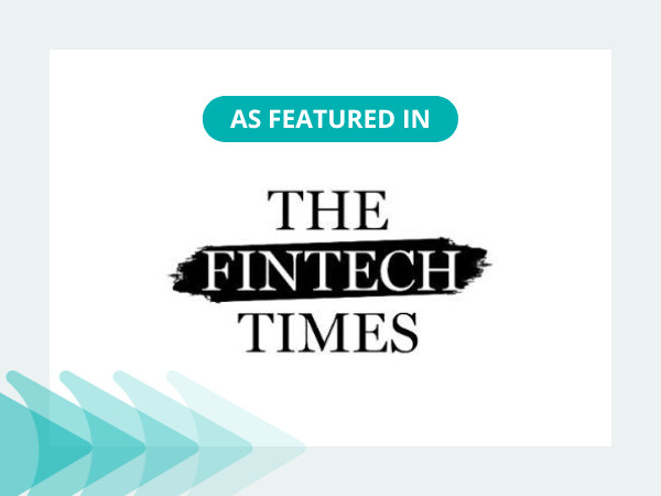 As Featured In The Fintech Times