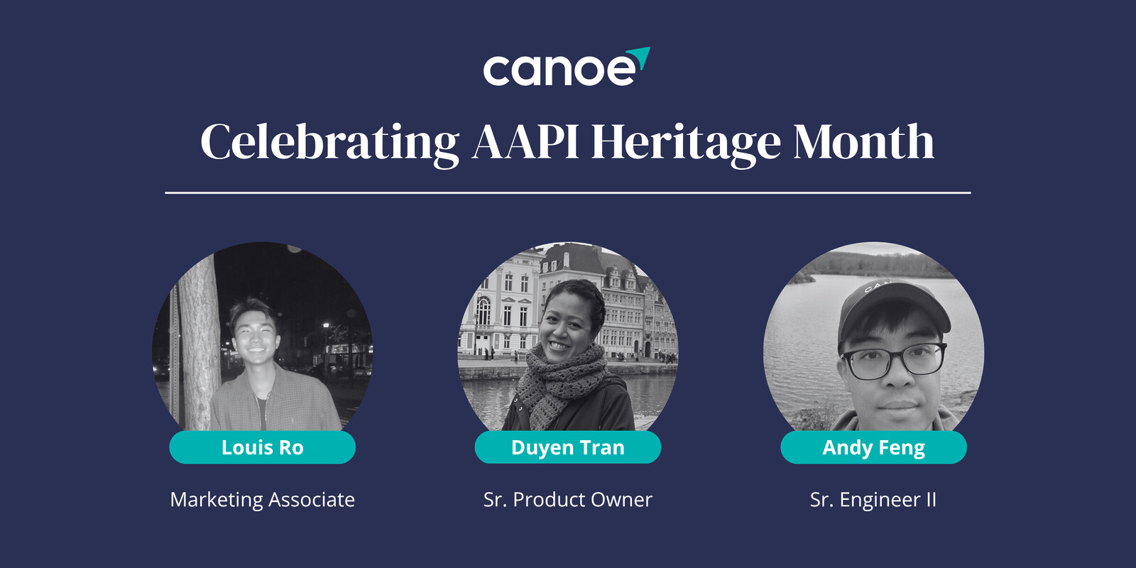 Canoe AAPI Heritage Month Louis Ro Duyen Tran Andy Feng