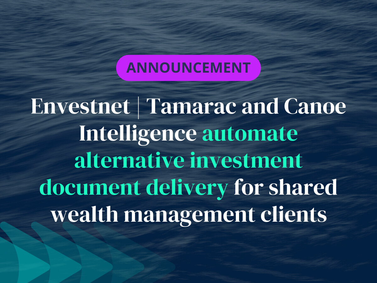 EnvestnetTamarac x Canoe partnership
